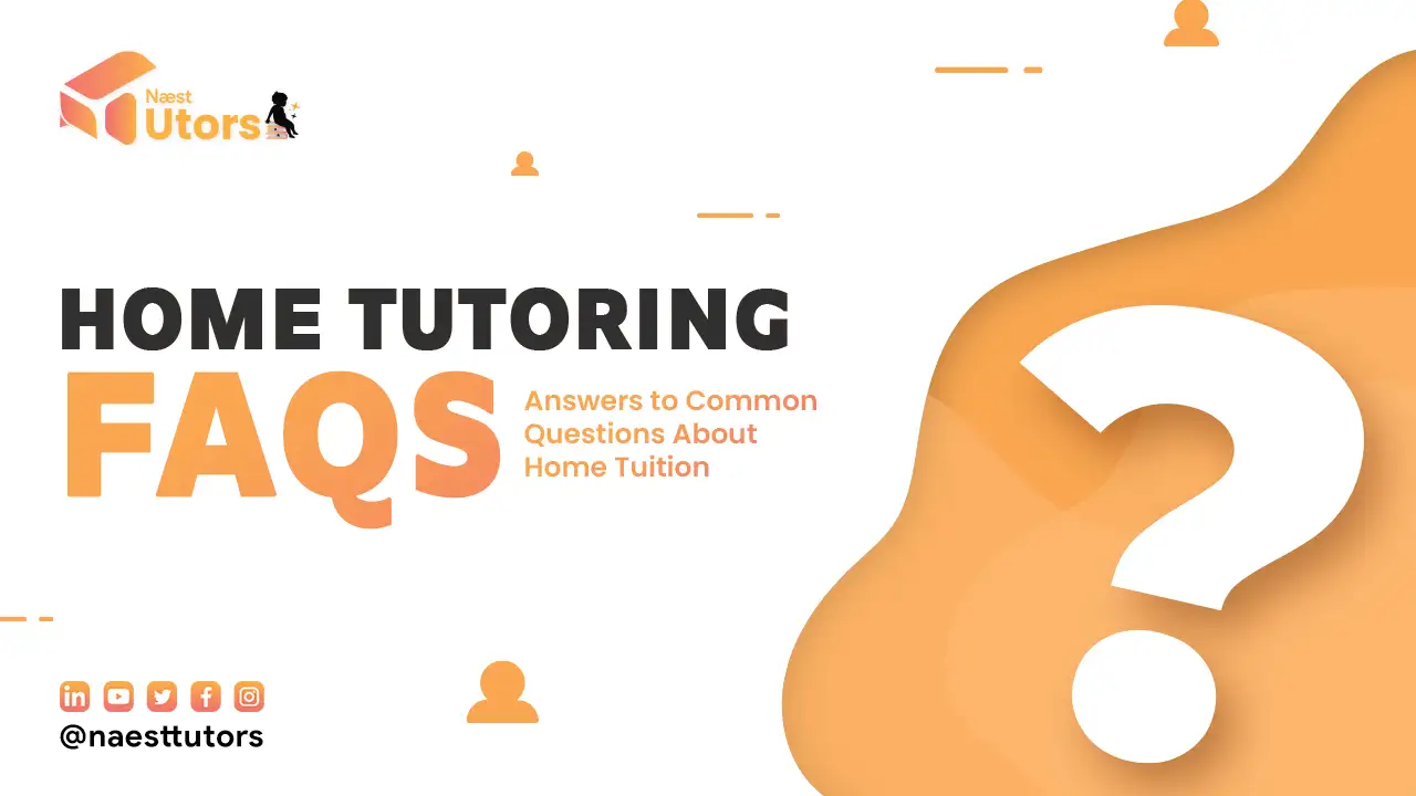 Home Tutoring FAQs: Answers to Common Questions