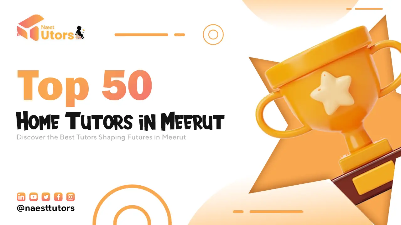 Top 50 Home Tutors in Meerut